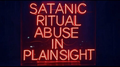 SATANic RITUAL ABUSE in Plain Sight🔎 Infiltration vs Invasion