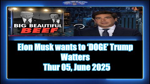 Elon Musk wants to ‘DOGE’ Trump - Watters