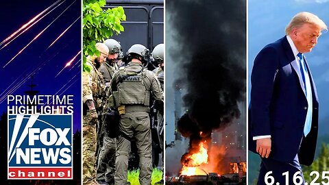Fox News Highlights - June 16th_ 2025