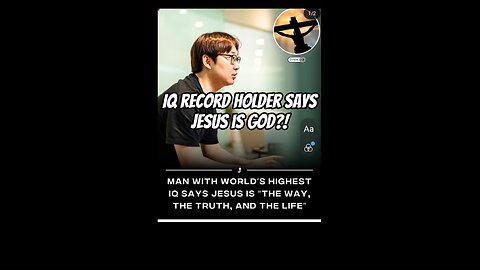 IQ Record Holder; Jesus is God!? #jesus