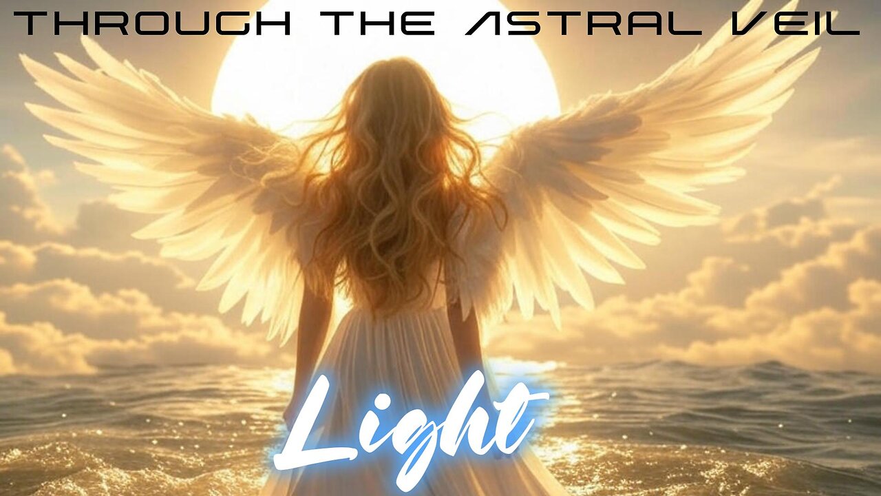 Through the Astral Veil - 'Light' [Full Album]