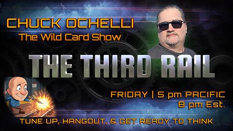 03/21/2025 The Third Rail Guest Chuck O'Chelli