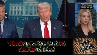President Trump Federalizes DC Police To Control Crime