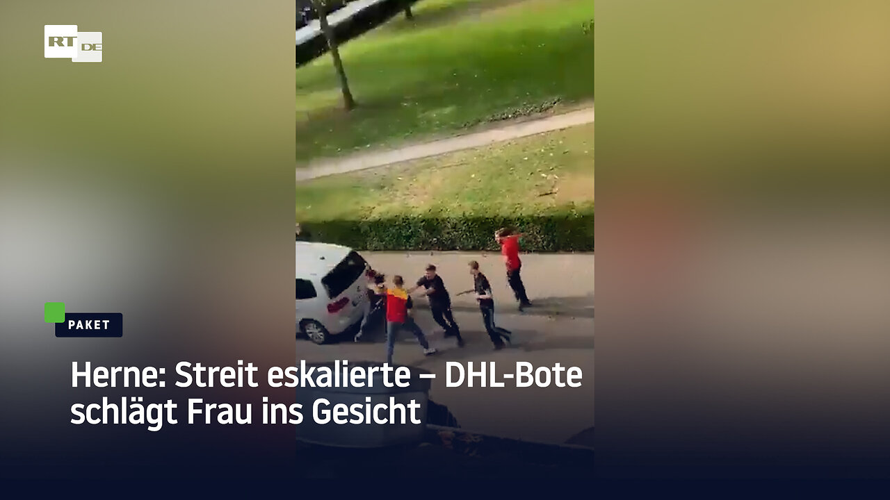 Herne: Streit eskalierte – DHL-Bote schlägt Frau ins Gesicht