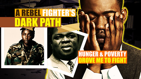 A Rebel Fighter's Dark Path: 🇱🇷 ☠️ How Hunger & Poverty Drove Me to Fight In The LIberia Civil War