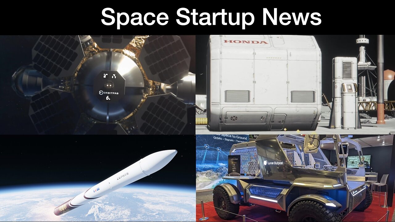 Space News: Honda Fuel Cell Tech, Astroscale and Space Force, Lunar Outpost Reveal & Latitude Test