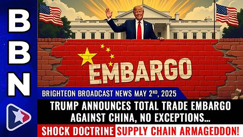 Brighteon Broadcast News, May 2, 2025