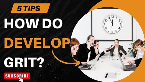 SGT_5 Tips to Develop Grit