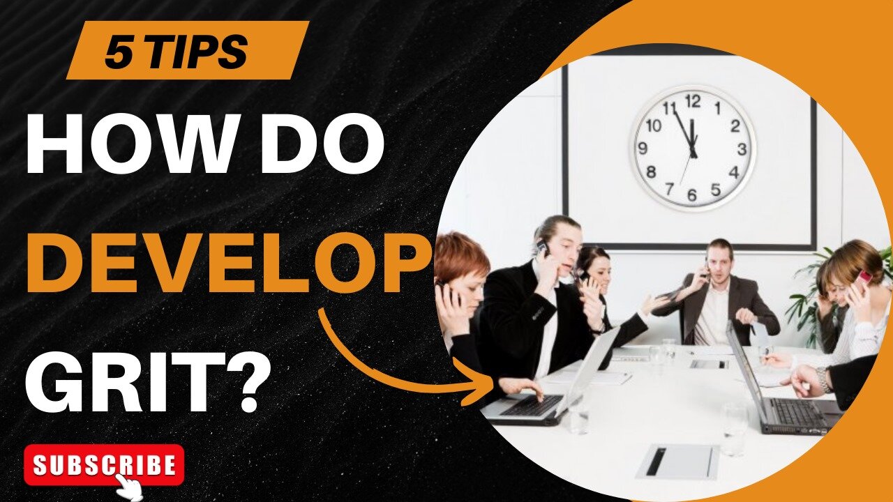 SGT_5 Tips to Develop Grit