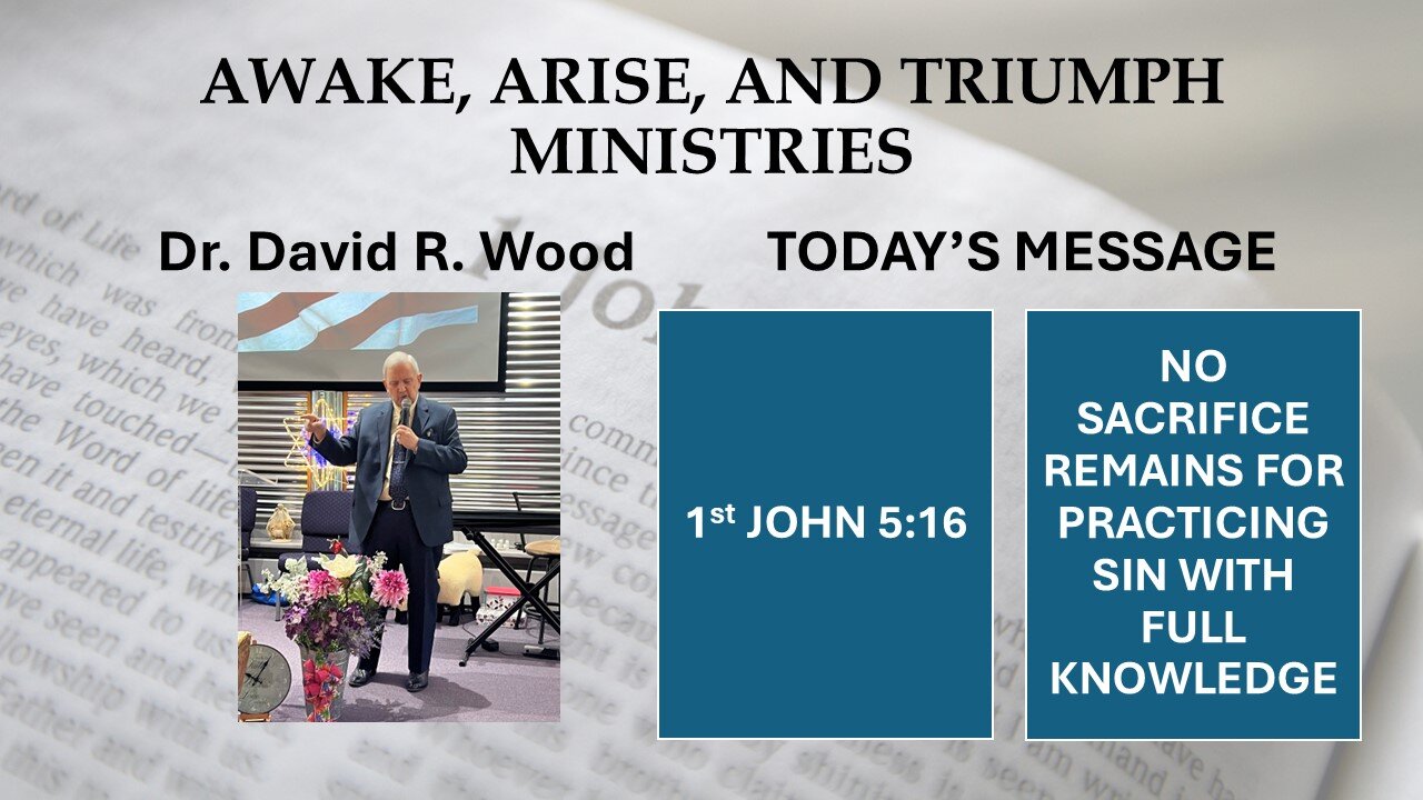 1st JOHN 5:16 - NO MORE SACRIFICE