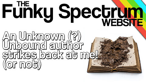 FUNKYSPECTRUM - Unbound author strikes back (at himself)