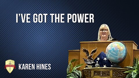 I'v Got The Power By Karen Hines