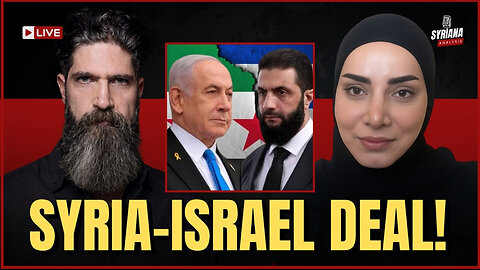 Israel–Syria Deal: Did Damascus Just Betray Palestine? | Syriana Analysis