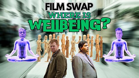 Film Swap Ep. 32 - Where is Wellbeing? Crimson Gold and Sorry We Missed You
