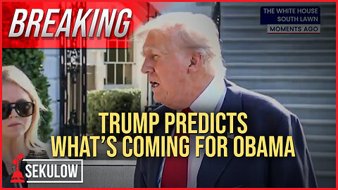 BREAKING: Trump Predicts What’s Coming for Obama