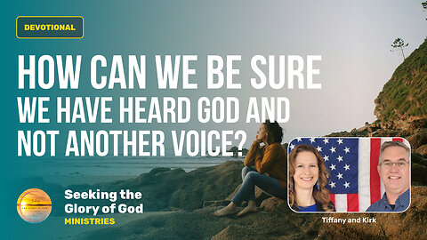August 22 (Year4) How can we be sure we've heard GOD & not another? Tiffany Root & Kirk VandeGuchte
