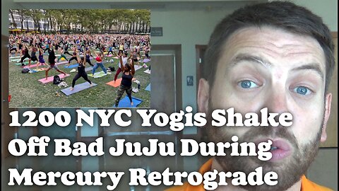 1200 NYC Yogis Shake Off Bad JuJu During Mercury Retrograde