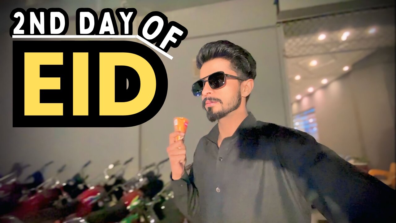 2nd DAY OF #EID UL FITR 2025