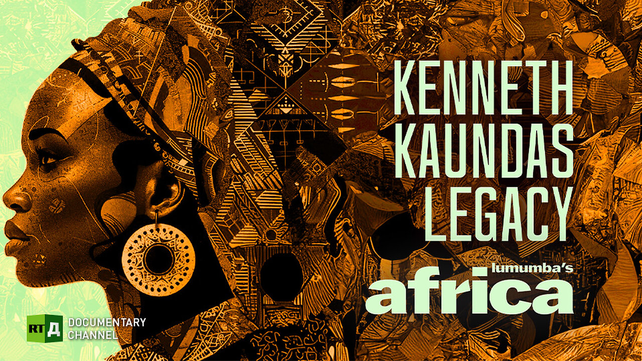 Lumumba's Africa. Kenneth Kaundas legacy. Episode 47 | RT Documentary