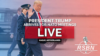 LIVE: President Trump Arrives for NATO Meetings in The Hague, Netherlands - 6/24/25