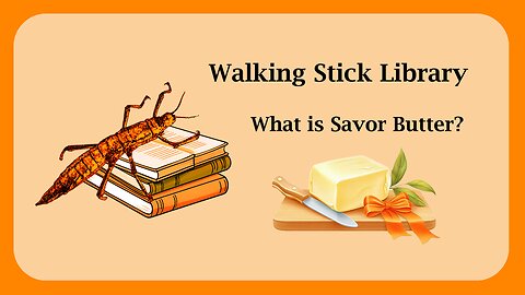 What is Savor Butter?