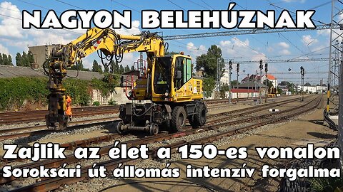 2025.07.21. 150-as vasútvonal, Soroksári út állomás. Élénk építési és egyéb forgalom is zajlik.