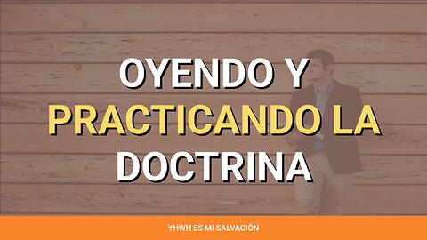 👂 ️Oyendo y practicando la doctrina | Hebreos 5:11-14