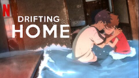 Drifting Home Anime Movie