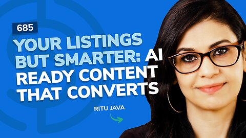 Your Listings But Smarter: AI-Ready Content That Converts | SSP #685