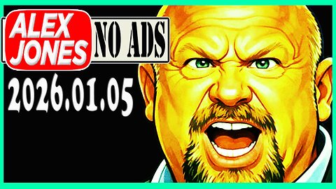 ALEX JONES (NO ADS) 2026/01/05