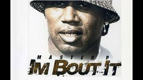 I'm Bout It (A Master P Film)