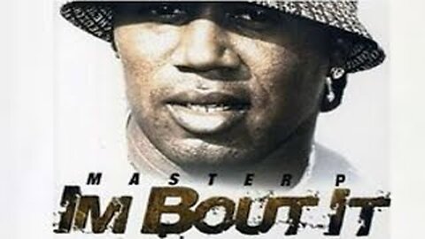 I'm Bout It (A Master P Film)