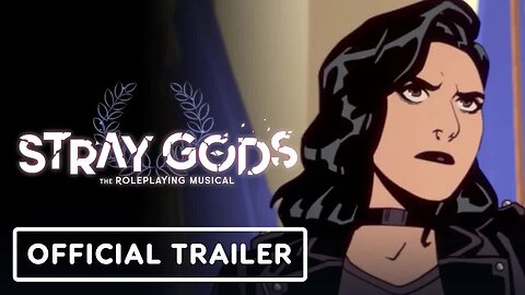 Stray Gods - The Roleplaying Musical - Official Release Date Trailer