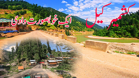 KEL || A Beautiful Valley Of Kashmir || S-7/EP-22 || Watch In HD Urdu/Hindi