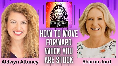 Media Queen TV 2025 Series: Episode 7 - How to Move Forward When You're Stuck