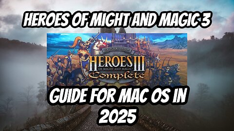 Yes! You Can Still Play Heroes of Might and Magic III in 2025!