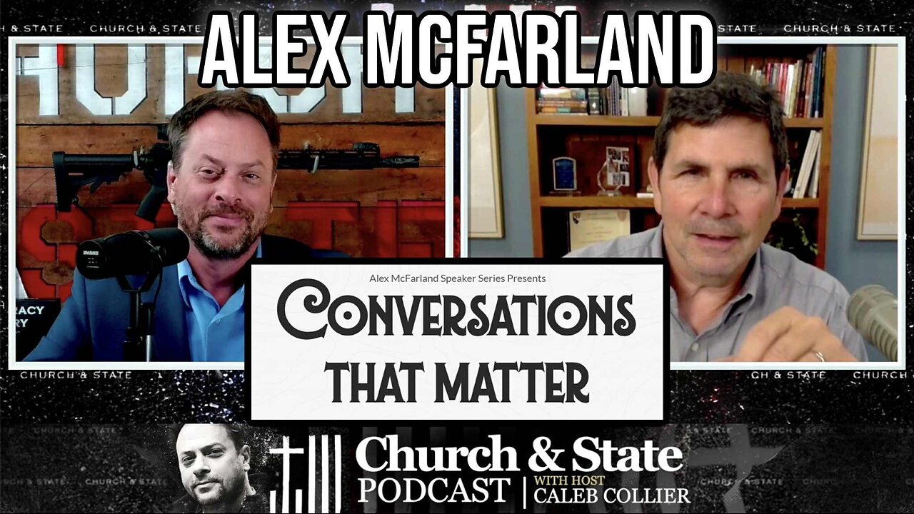 Alex McFarland Conversations that Matter | Interview