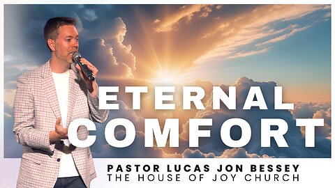 Eternal Comfort