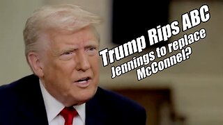 Trump Rips ABC. Jennings to Replace McConnell? WordNWorship. B2T Show, Apr 30, 2025