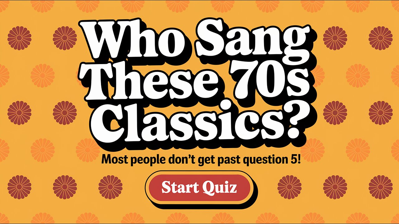 Who Sang These 70s Classics?