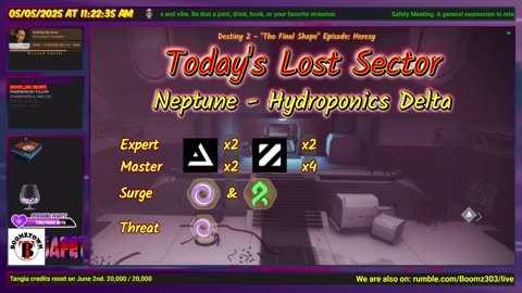 Destiny 2: 5-5-25 Hydroponics Delta is the Lost Sector. Void/Strand Surge.