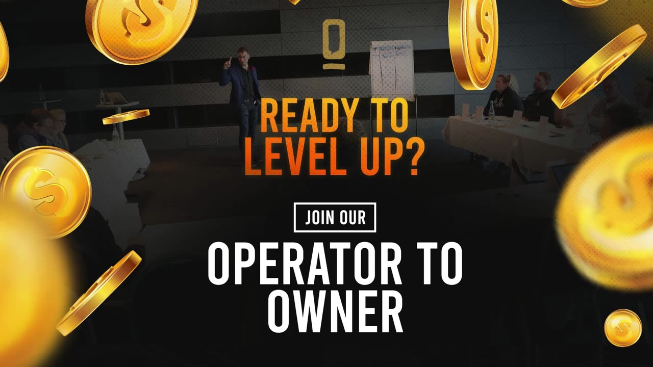 Operator to Owner Webinar: Unlock Your Business Potential