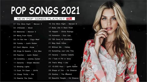 2021 New Songs (Latest English Songs 2021) ❤ Pop Music 2025New Song ❤ Top English Chill Song