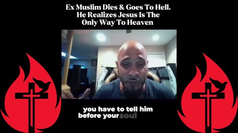 EX MUSLIM DIES AND GOES TO HELL HE REALIZES JESUS IS THE ONLY WAY TO HEAVEN