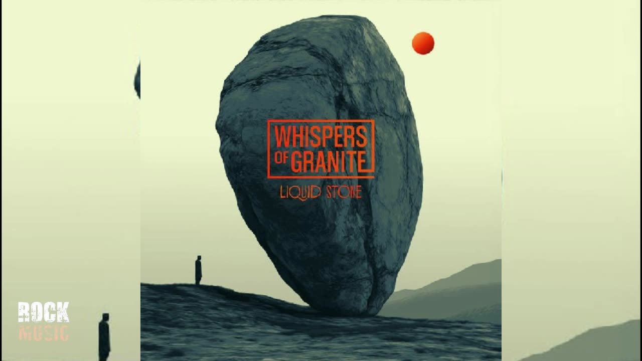 Whispers Of Granite - Liquid Stone (2025)