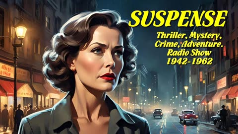 Suspense 416 The Death Parade (Agnes Moorehead)
