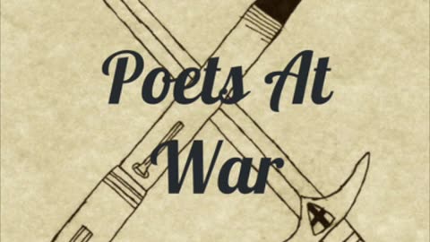 Poets At War Ep. 13: Ian Wilson 2