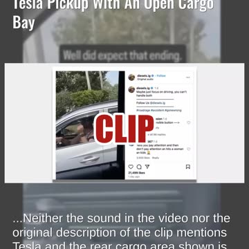 Fact Check: Road Rage Video Does NOT Involve A Tesla -- It's A Non-Tesla Pickup With Open Cargo Bay