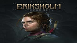 Eriksholm The Stolen Dream Original Soundtrack.