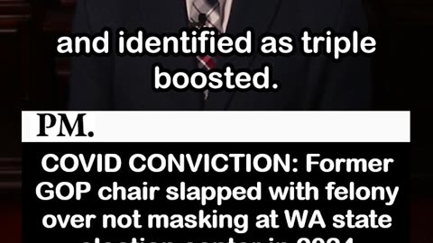 Felony Conviction for COVID Mask Refusal in 2024 by Election Observer